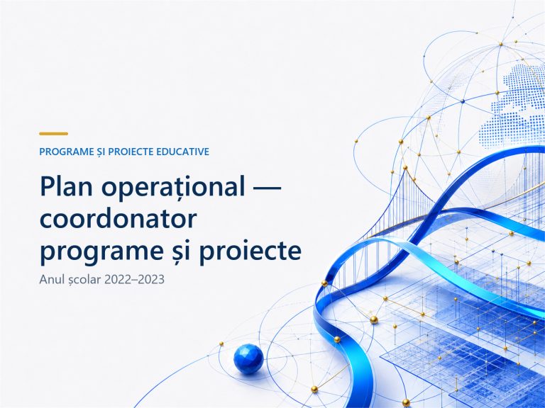 Plan operațional coordonator programe și proiecte educative, an școlar 2022-2023