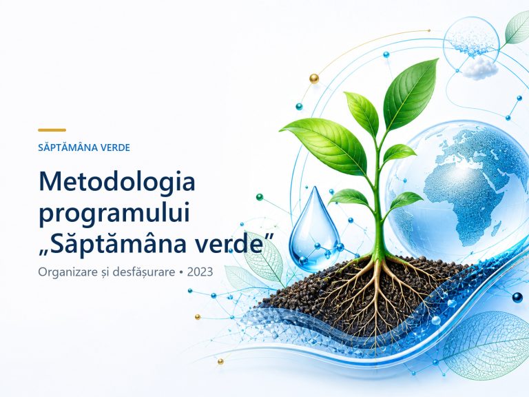 METODOLOGIE de organizare a programului „Săptămâna verde”