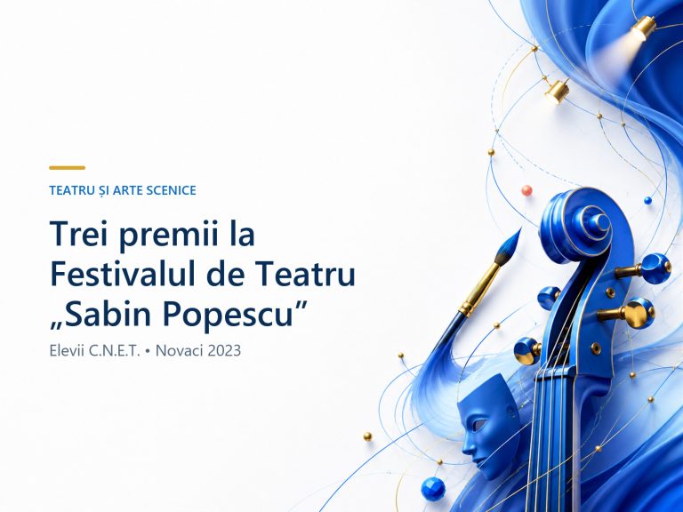 CNET – Rezultate remarcabile la Festivalul de Teatru ”Sabin Popescu” – NOVACI, 2023