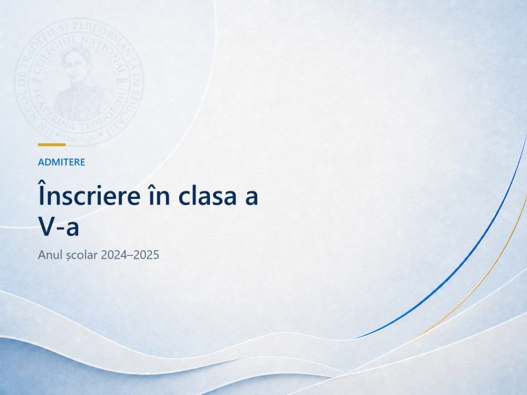 Înscriere clasa a V a / an școlar 2024 – 2025 / ANUNȚ