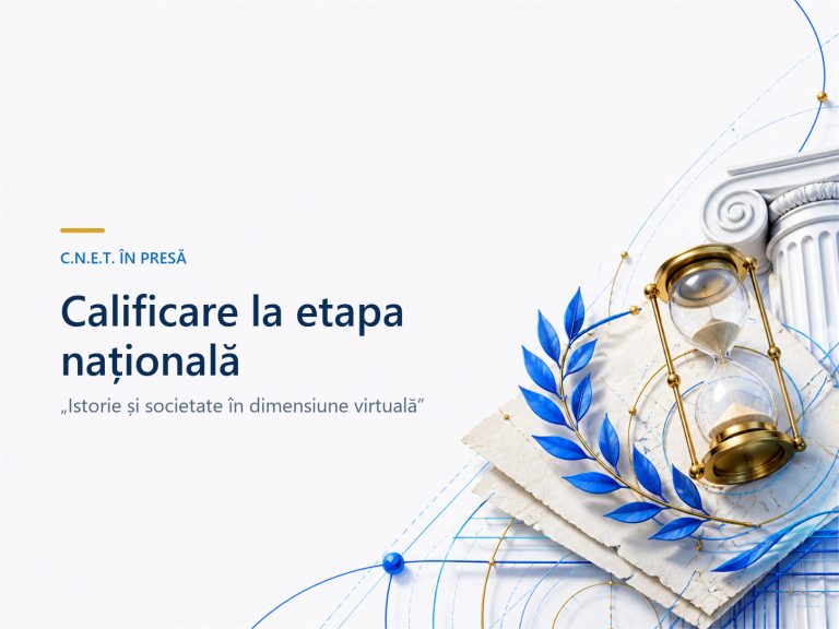 Elevă de la CNET Târgu Jiu, calificată la etapă națională a concursului „Istorie și societate în dimensiune virtuală”
