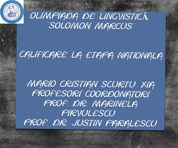 Mario Cristian Scurtu, calificat pentru a treia oară la Olimpiada Națională de Lingvistică