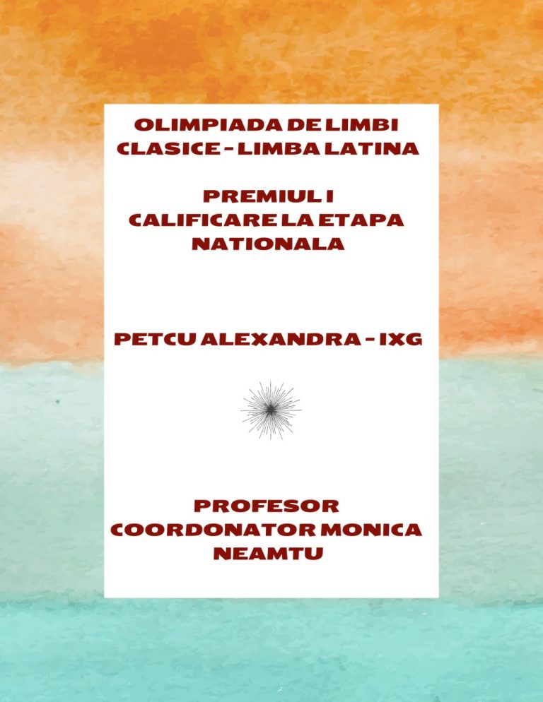 Florentina Alexandra Petcu – Premiul I și calificare la Olimpiada Națională de Limbi Clasice – Limba Latină