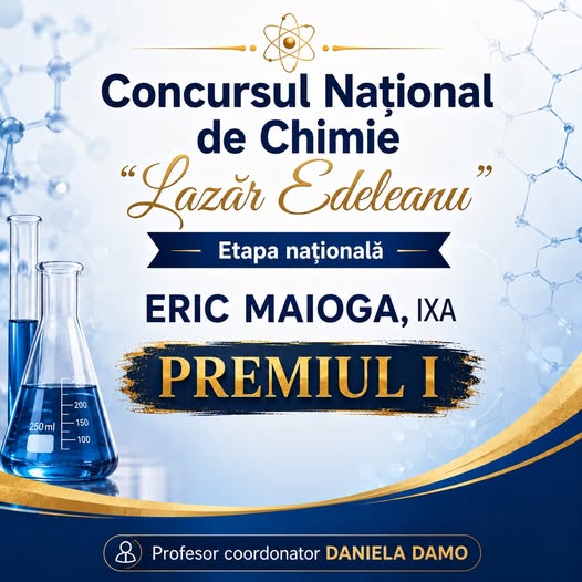 Eric Maioga – premiul I la etapa națională a Concursului de Chimie „Lazăr Edeleanu”