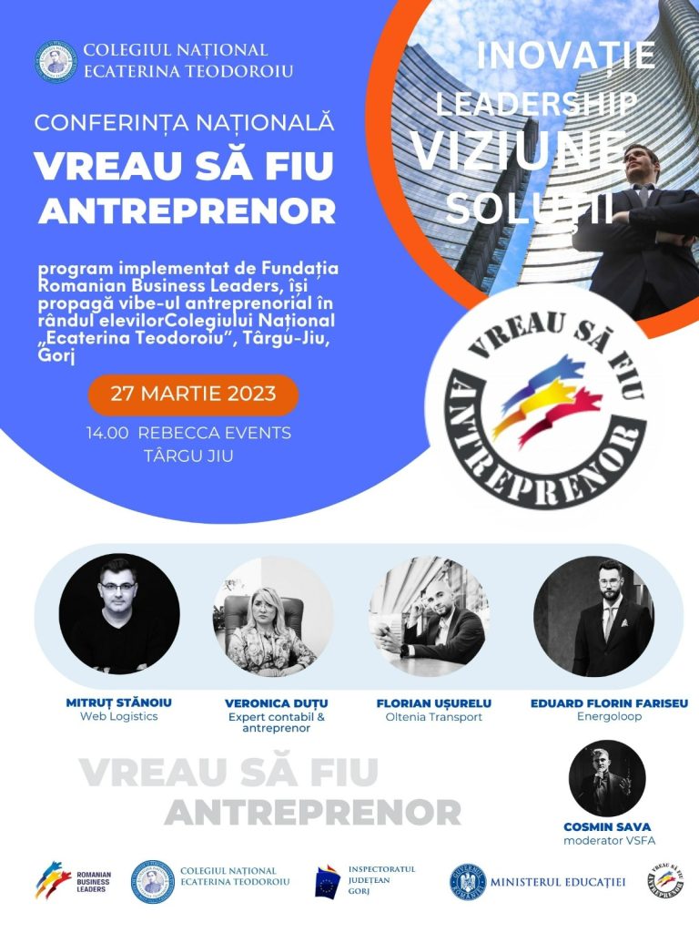 Conferința națională „Vreau să fiu antreprenor” la Târgu Jiu